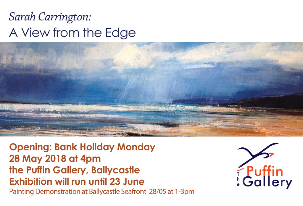 Exclusive!  View From the Edge - Sarah Carrington's new exhibition in the Puffin Gallery