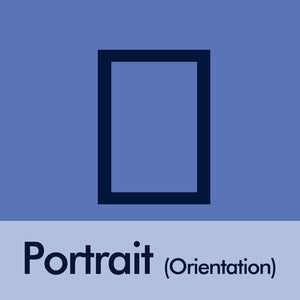 Portrait Orientation